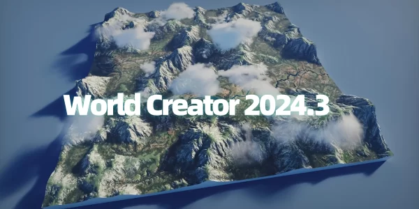 World Creator 2024.3发布！新增雪和碎屑模拟层等功能